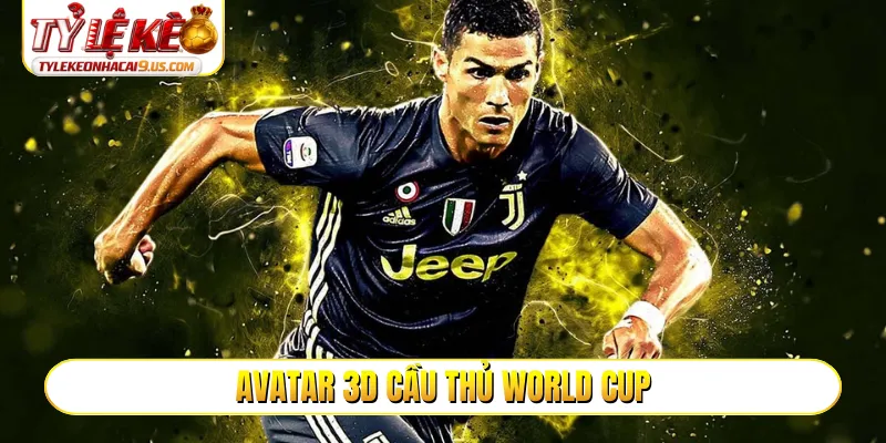 Avatar 3D cầu thủ World Cup